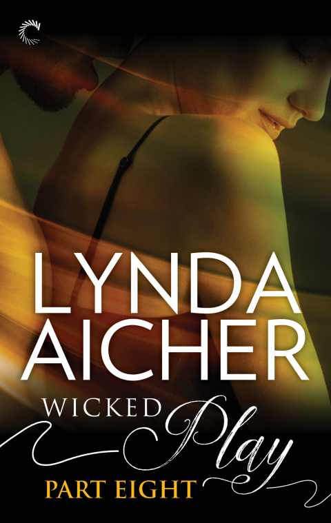 Cover image for book Wicked Play (Part 8 of 10)