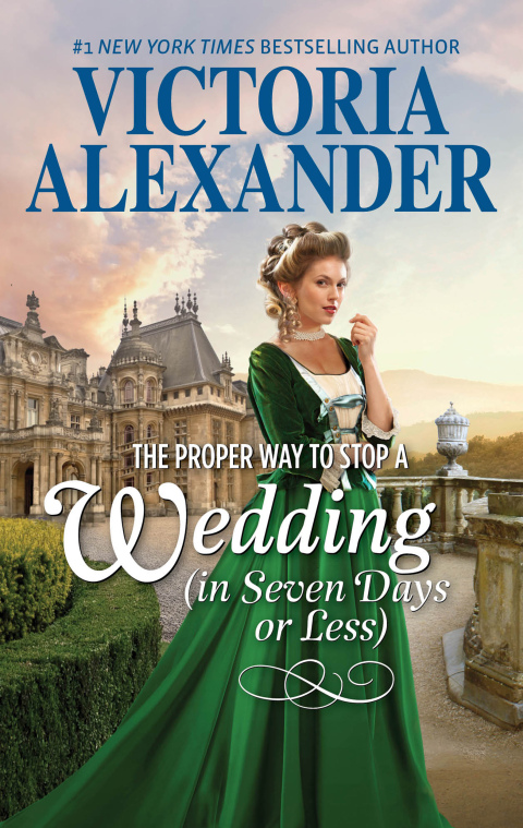 Cover image for book The Proper Way to Stop a Wedding (in Seven Days or Less)