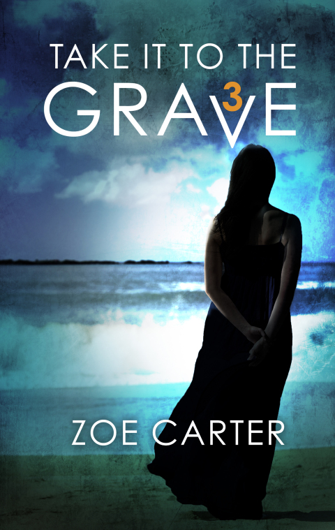 Cover image for book Take It to the Grave Part 3 of 6