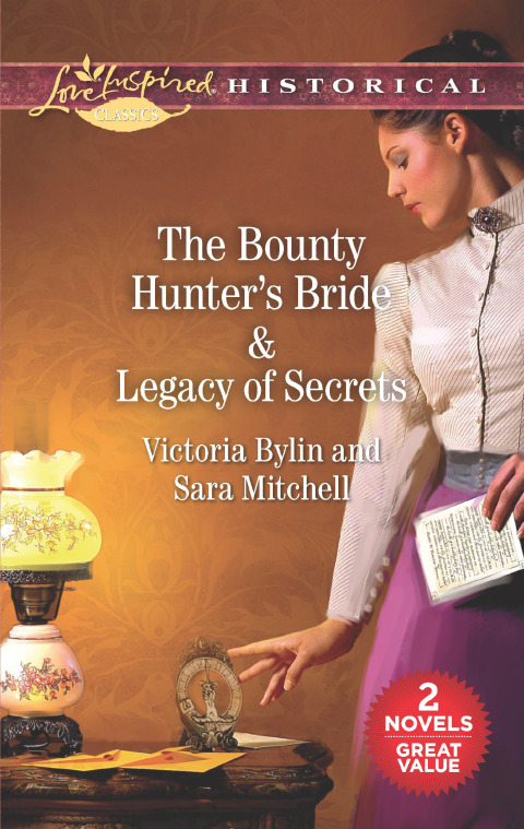 Cover image for book The Bounty Hunter's Bride & Legacy of Secrets