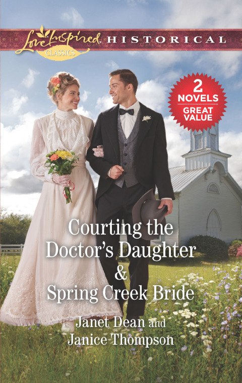 Cover image for book Courting the Doctor's Daughter & Spring Creek Bride