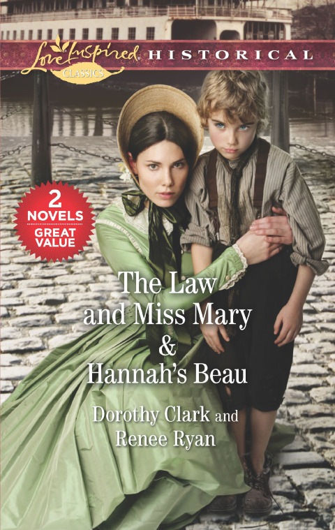 Cover image for book The Law and Miss Mary & Hannah's Beau