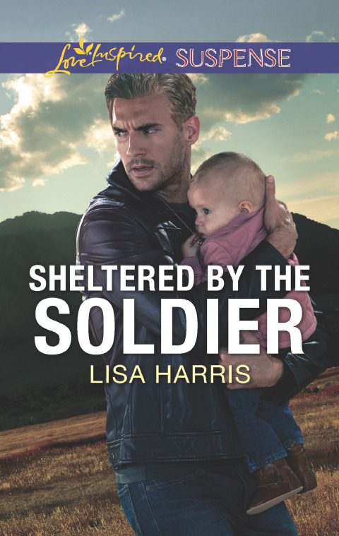 Cover image for book Sheltered by the Soldier