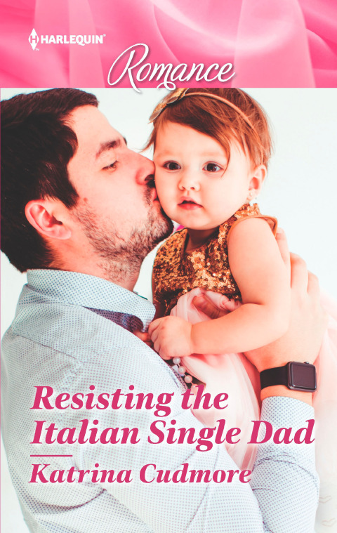 Cover image for book Resisting the Italian Single Dad