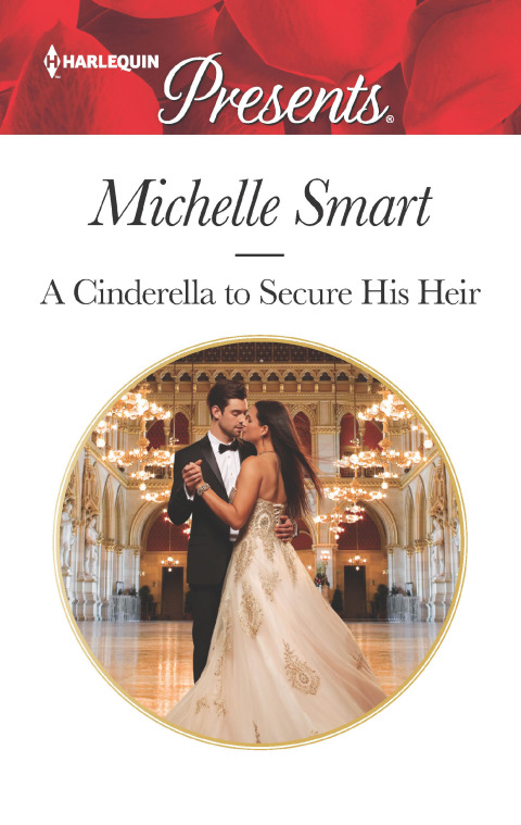 Cover image for book A Cinderella to Secure His Heir