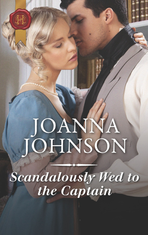Cover image for book Scandalously Wed to the Captain