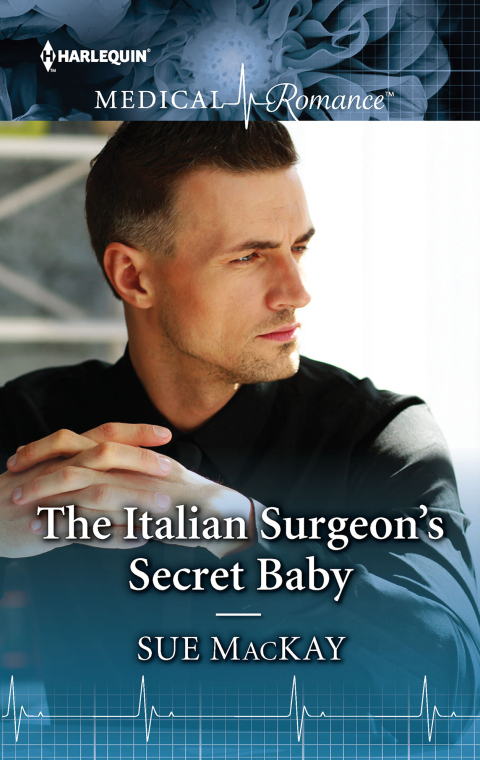 Cover image for book The Italian Surgeon's Secret Baby