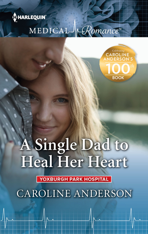 Cover image for book A Single Dad to Heal Her Heart
