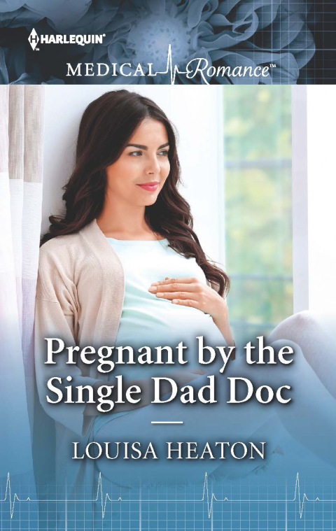 Cover image for book Pregnant by the Single Dad Doc