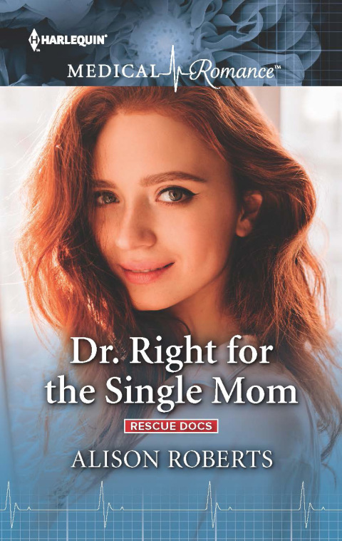 Cover image for book Dr. Right for the Single Mom