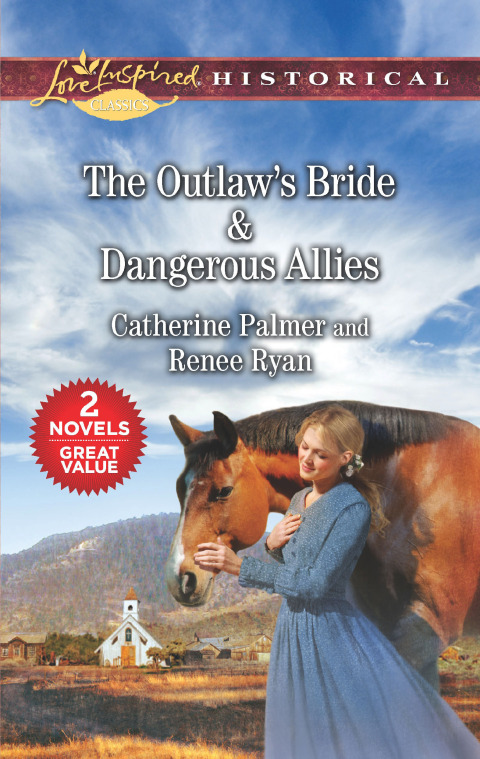 Cover image for book The Outlaw's Bride & Dangerous Allies