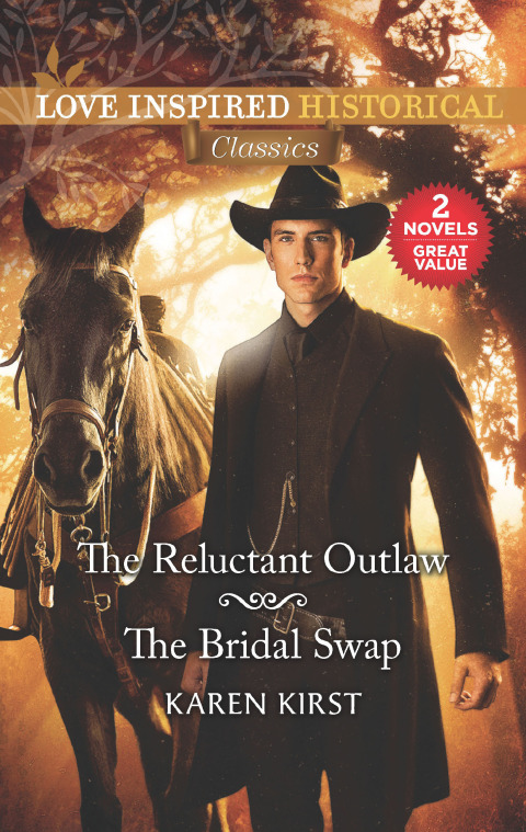 Cover image for book The Reluctant Outlaw & The Bridal Swap
