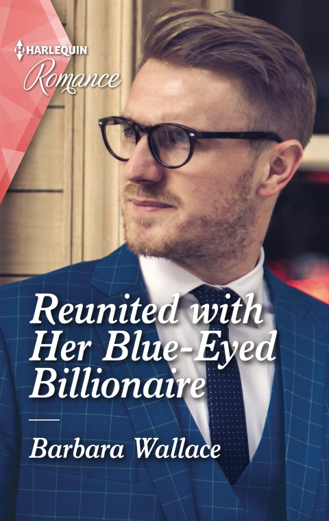 Cover image for book Reunited with Her Blue-Eyed Billionaire