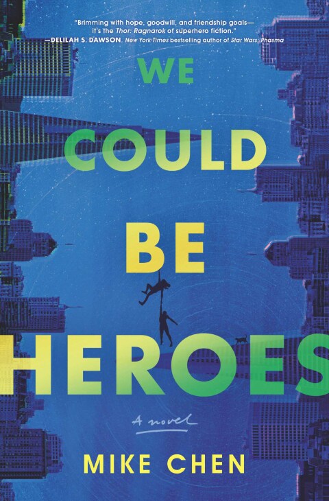 Cover image for book We Could Be Heroes