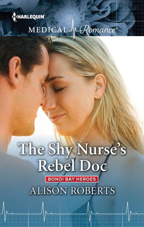 Cover image for book The Shy Nurse's Rebel Doc