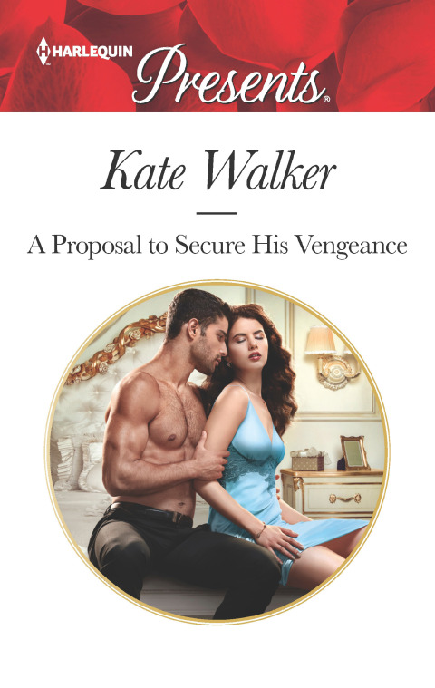Cover image for book A Proposal to Secure His Vengeance