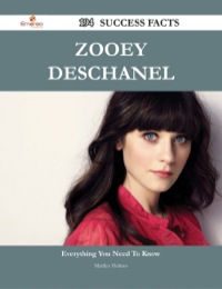 Cover image: Zooey Deschanel 194 Success Facts - Everything you need to know about Zooey Deschanel 9781488544545