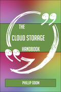 The Cloud Storage Handbook - Everything You Need To Know About Cloud Storage