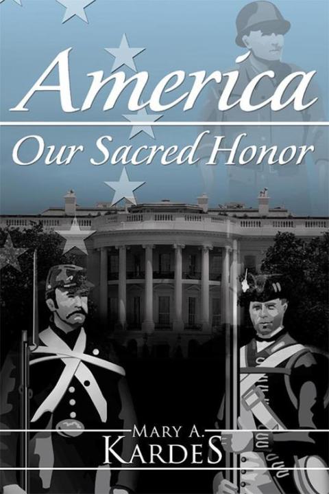 Cover image for book America: Our Sacred Honor