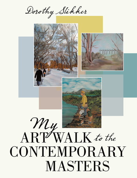 Cover image for book My Art Walk to the Contemporary Masters