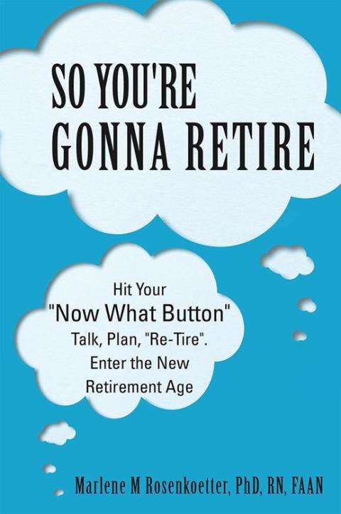 Cover image for book So You're Gonna Retire