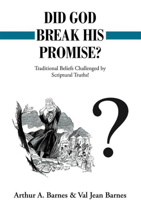 Cover image for book Did God Break His Promise?