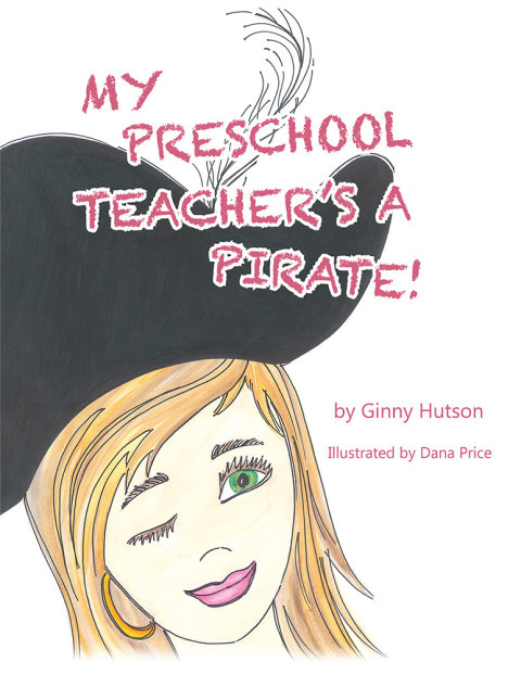 Cover image for book My Preschool Teacher’S a Pirate!
