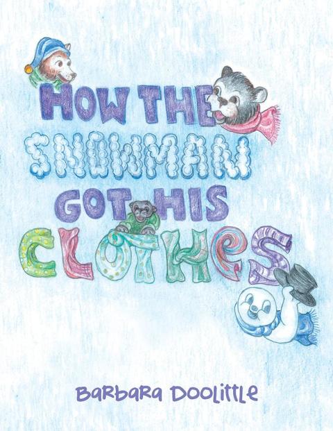 Cover image for book How the Snowman Got His Clothes