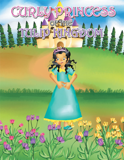 Cover image for book Curly Princess of the Tulip Kingdom