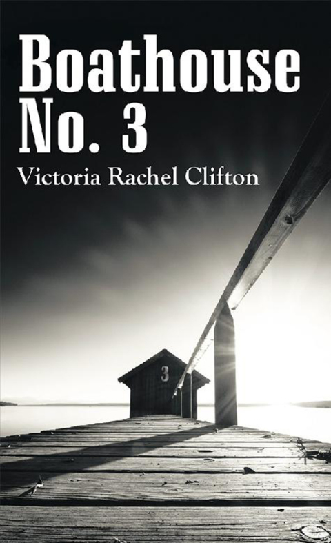 Cover image for book Boathouse No. 3