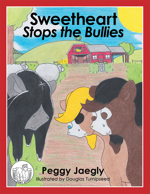 Cover image for book Sweetheart Stops the Bullies