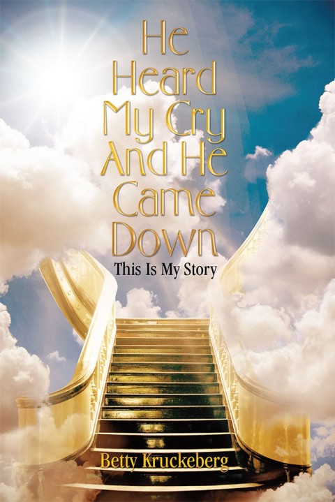 Cover image for book He Heard My Cry and He Came Down