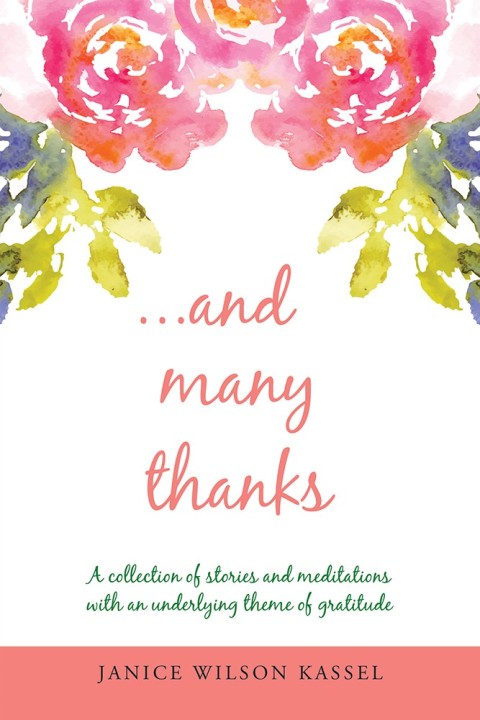 Cover image for book ...And Many Thanks