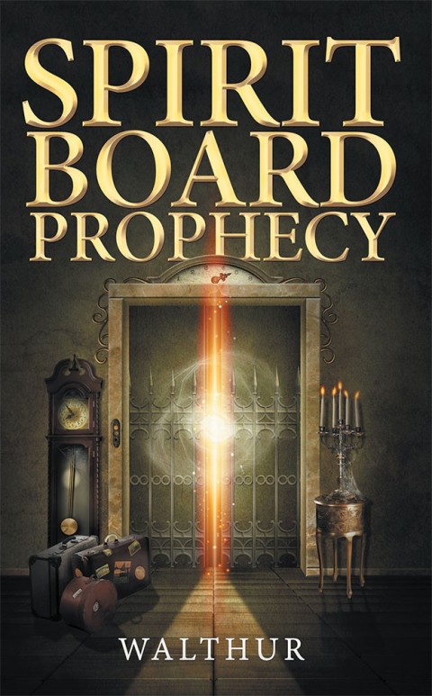 Cover image for book Spirit Board Prophecy