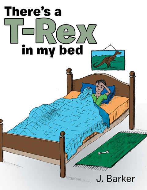 Cover image for book There's a T-Rex in My Bed