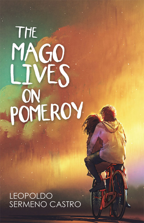 Cover image for book The Mago Lives on Pomeroy