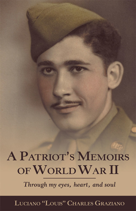 Cover image for book A Patriot’s Memoirs of World War Ii