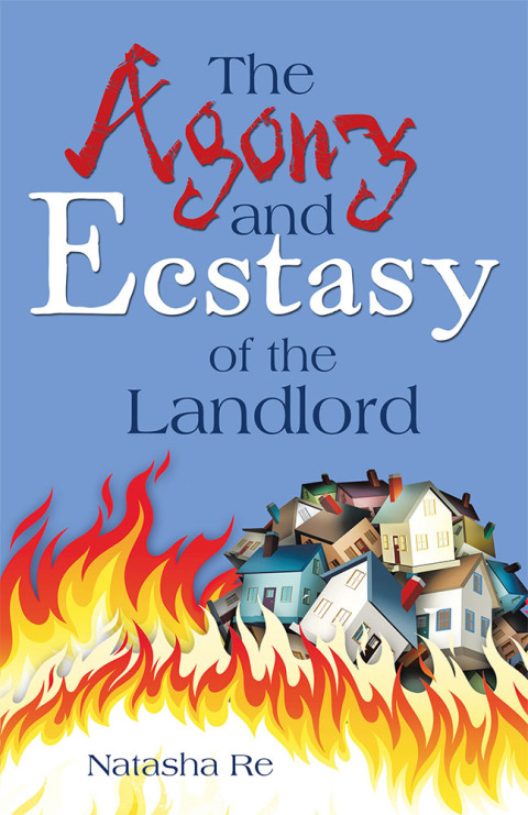 Cover image for book The Agony and Ecstasy of the Landlord