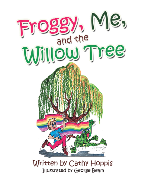 Cover image for book Froggy, Me, and the Willow Tree