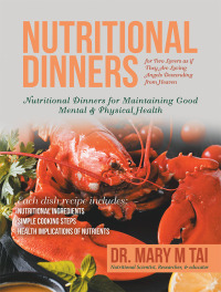 Cover image: Nutritional Dinners for Two Lovers as If They Are Loving Angels Descending from Heaven 9781489721945