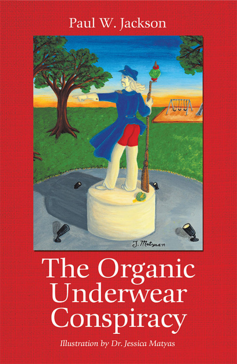Cover image for book The Organic Underwear Conspiracy