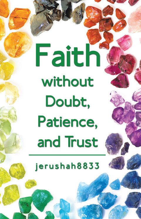 Cover image for book Faith Without Doubt, Patience, and Trust