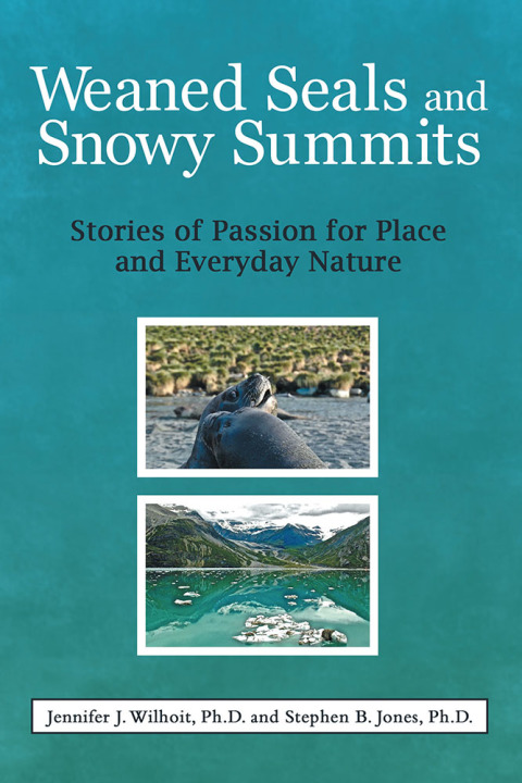Cover image for book Weaned Seals and Snowy Summits