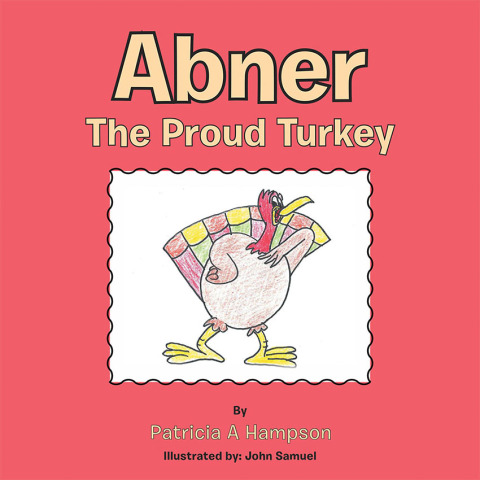 Cover image for book Abner the Proud Turkey
