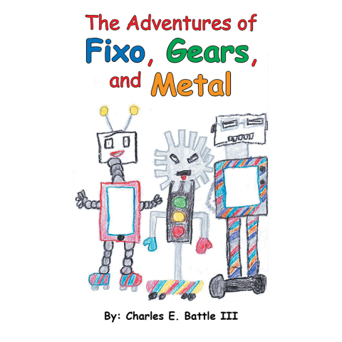 Cover image for book The Adventures of Fixo, Gears, and Metal