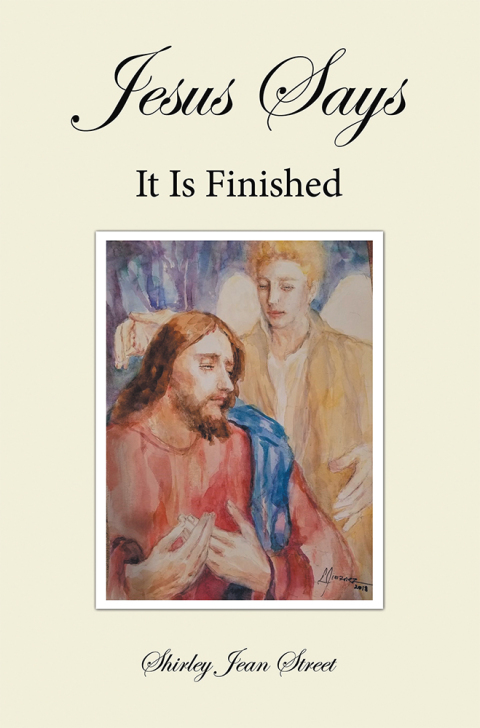 Cover image for book Jesus Says It Is Finished