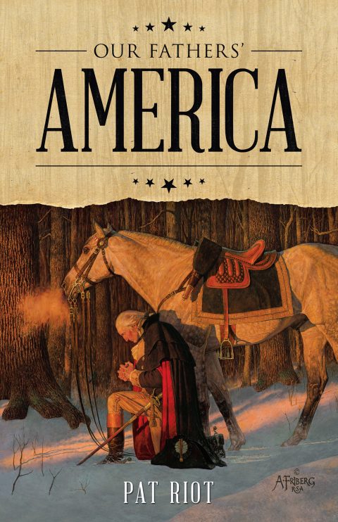 Cover image for book Our Fathers’ America