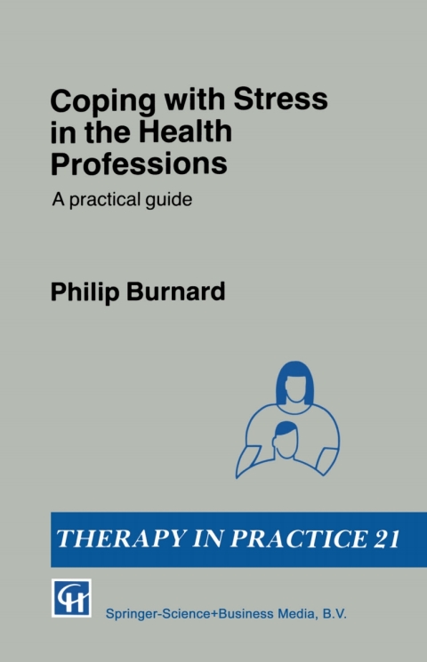 Cover image for book Coping with Stress in the Health Professions