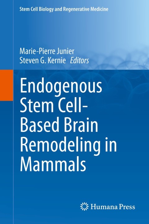 Cover image for book Endogenous Stem Cell-Based Brain Remodeling in Mammals