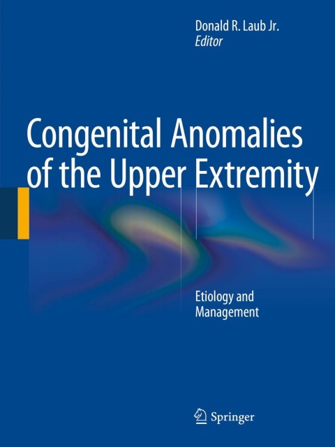 Cover image for book Congenital Anomalies of the Upper Extremity